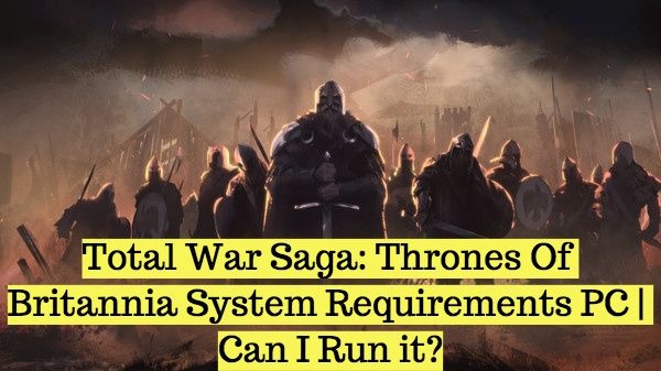 total war saga thrones of britannia voksi download