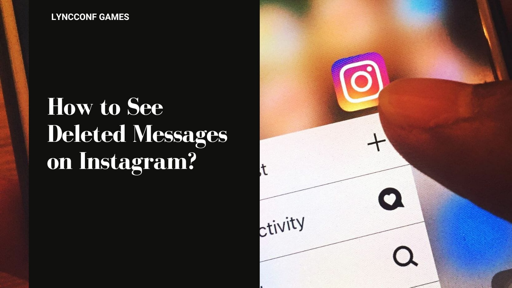 how-to-see-deleted-messages-on-instagram-lyncconf