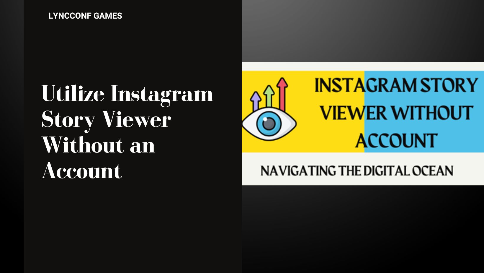 Utilize instagram story viewer without an account