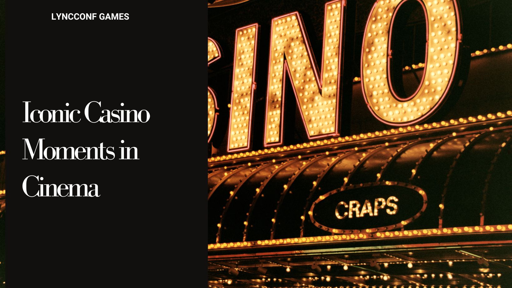 Iconic casino moments in cinema