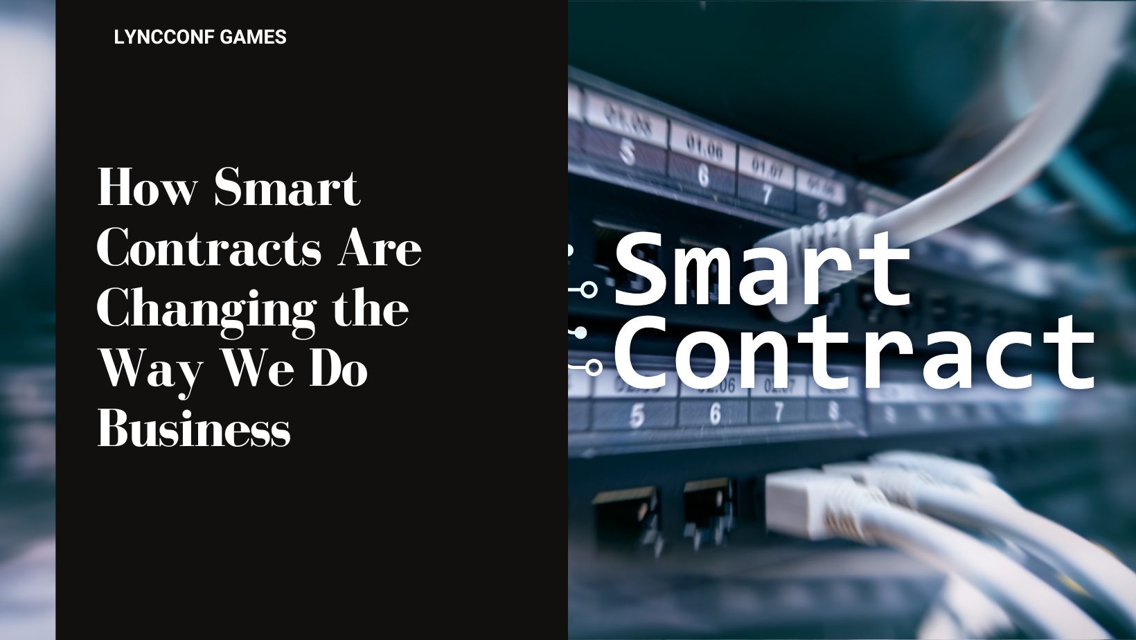 How smart contracts are changing the way we do business