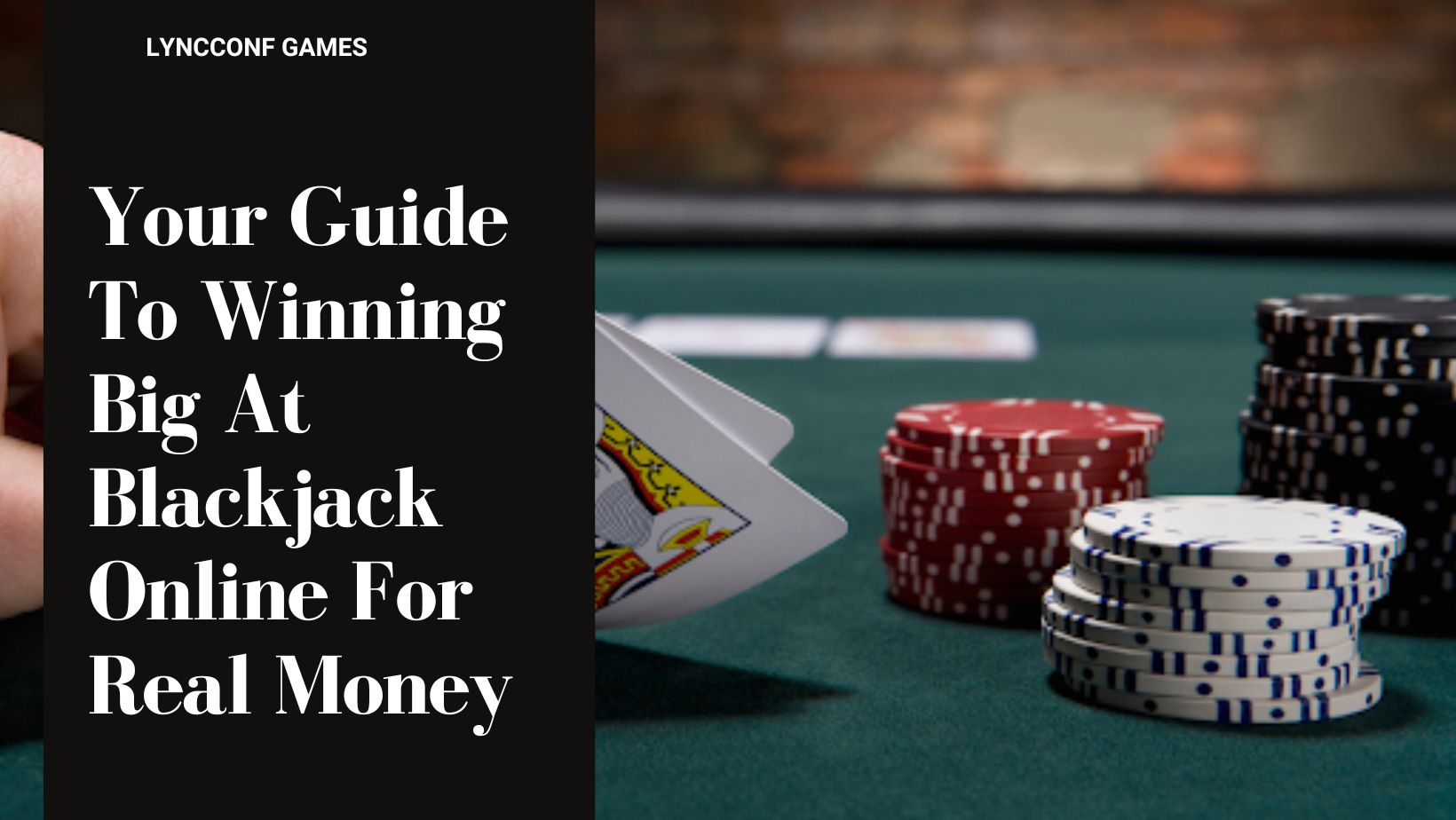 Your guide to winning big at blackjack online for real money