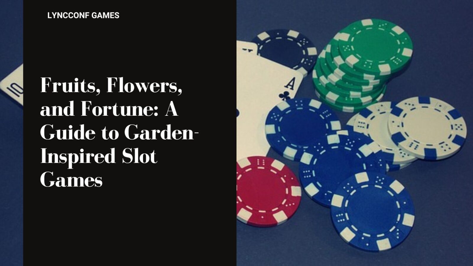 Fruits, Flowers, and Fortune: A Guide to Garden-Inspired Slot Games
