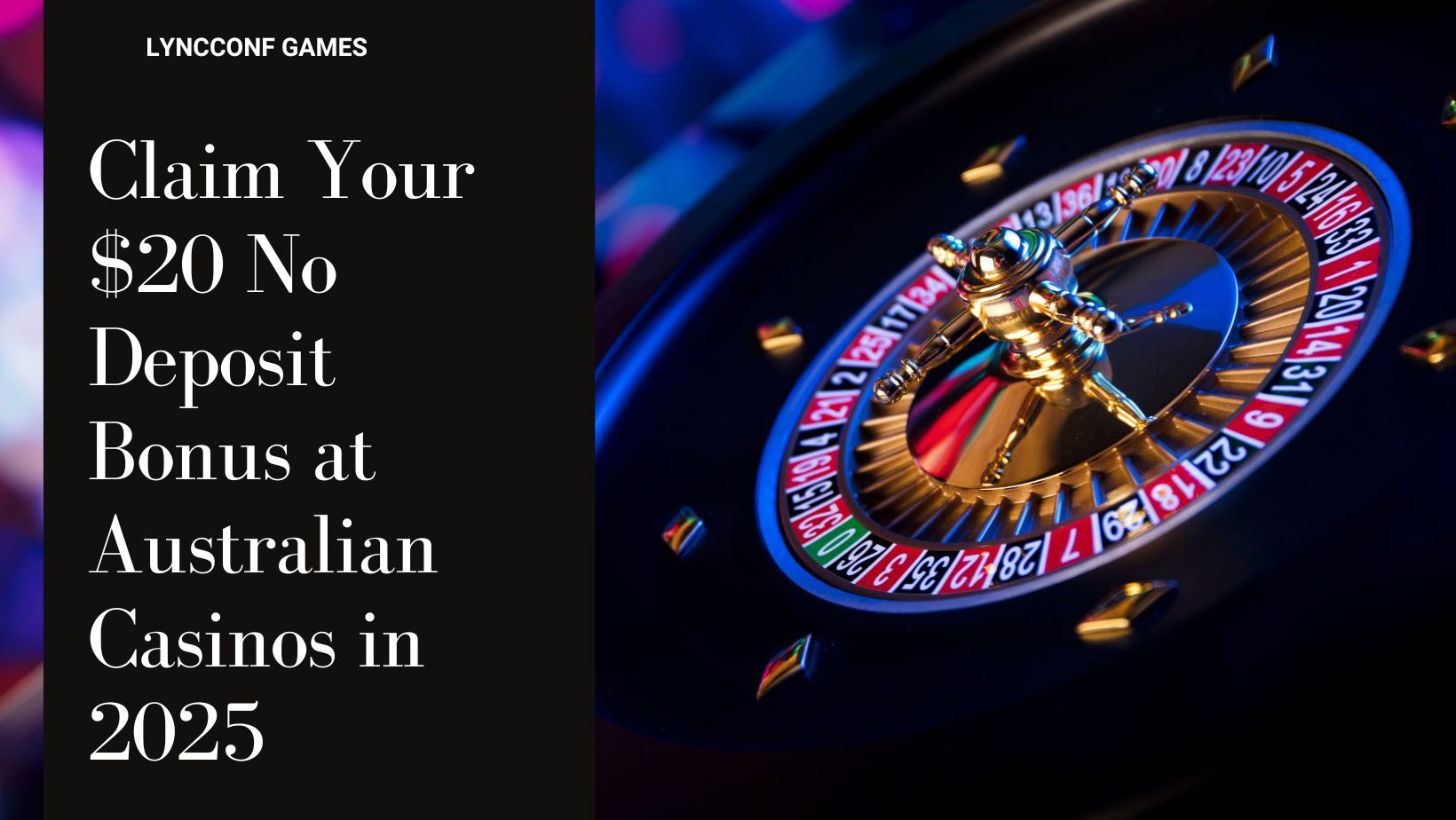 Claim your 20 no deposit bonus at australian casinos in 2025