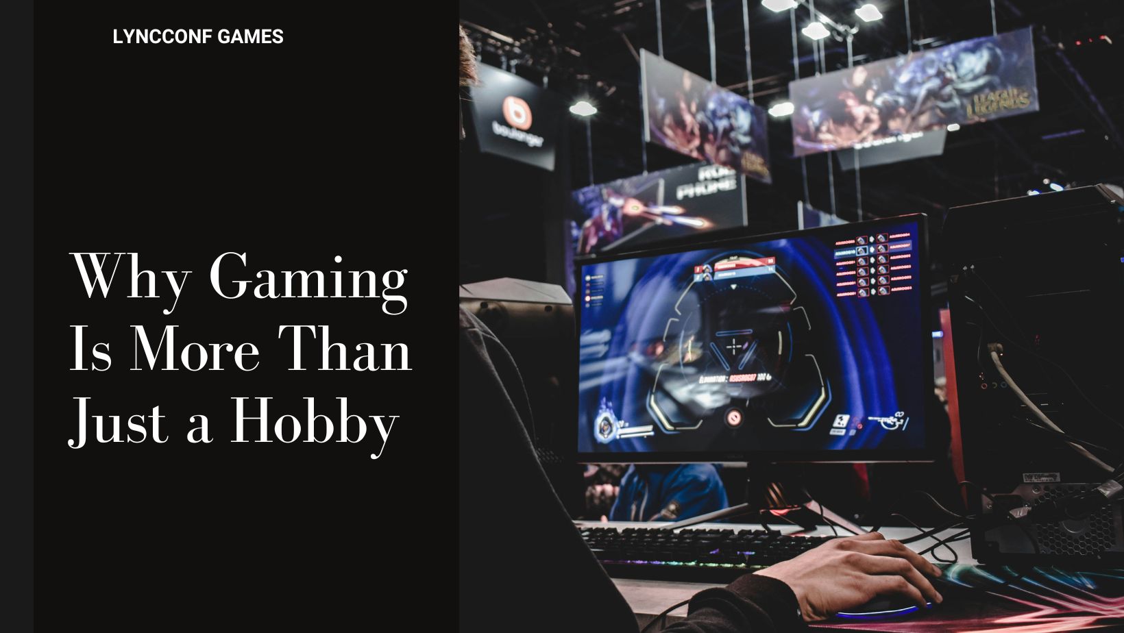 Why gaming is more than just a hobby