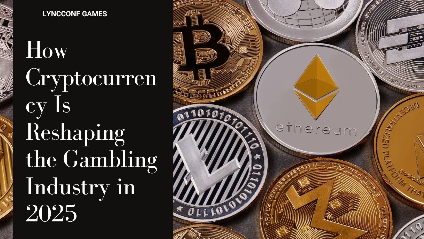 How cryptocurrency is reshaping the gambling industry in 2025