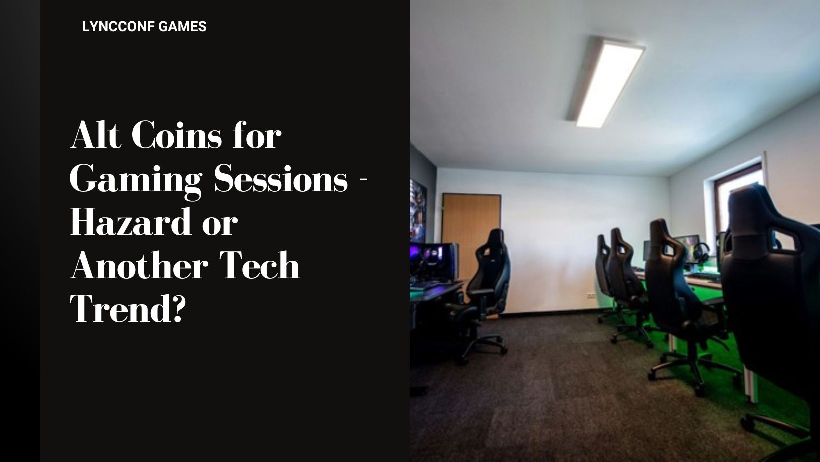 Alt coins for gaming sessions hazard or another tech trend