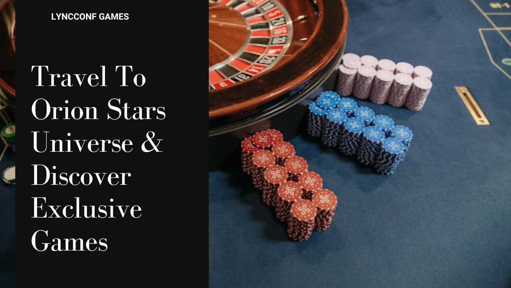 Travel to orion stars universe discover exclusive games