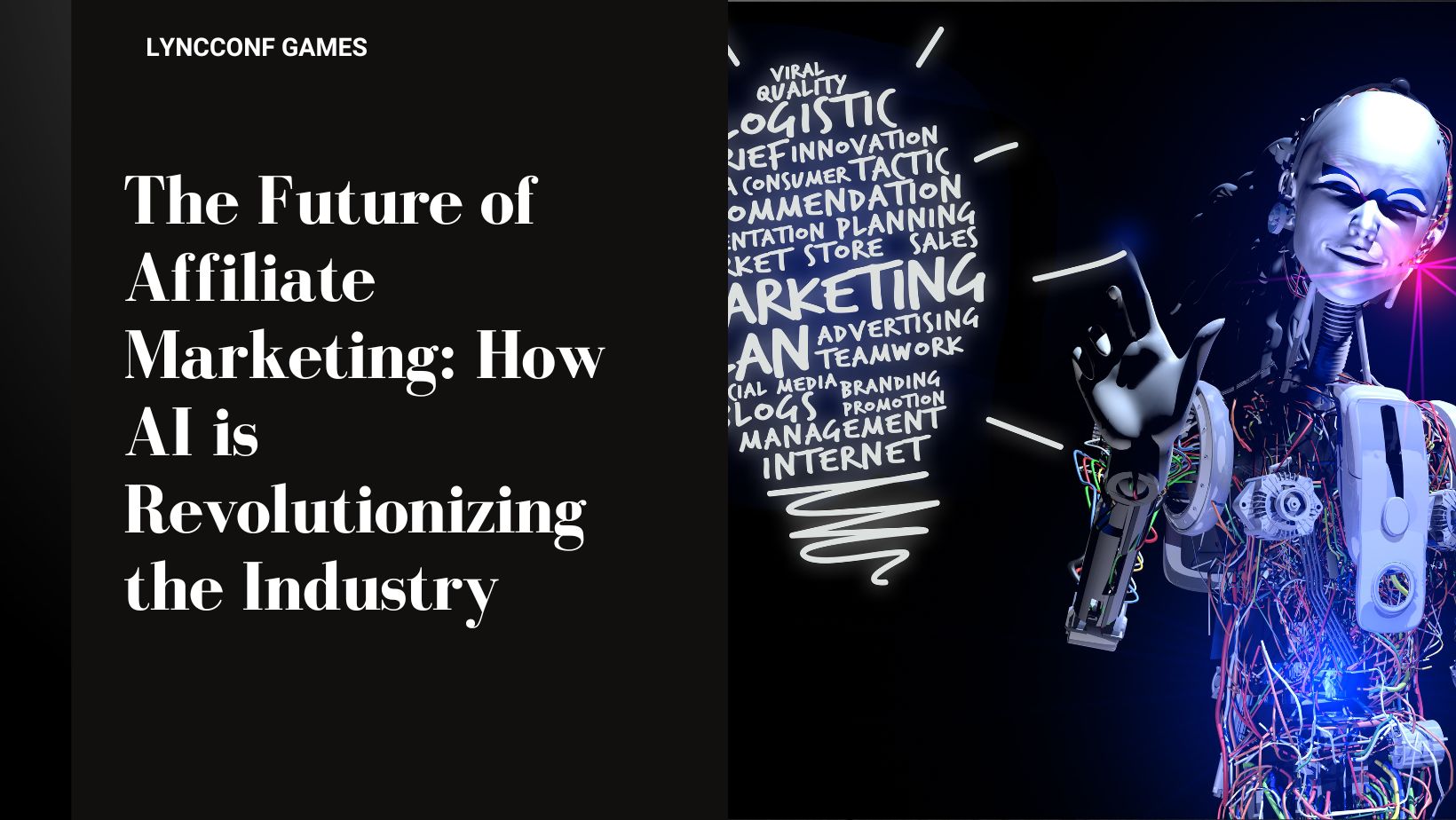 The future of affiliate marketing how ai is revolutionizing the industry