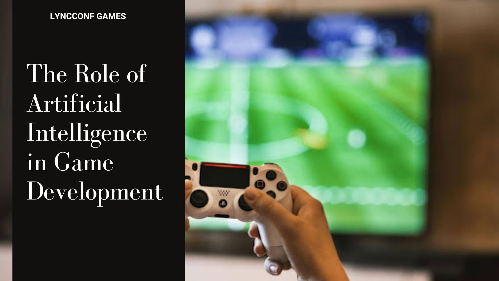 The role of artificial intelligence in game development