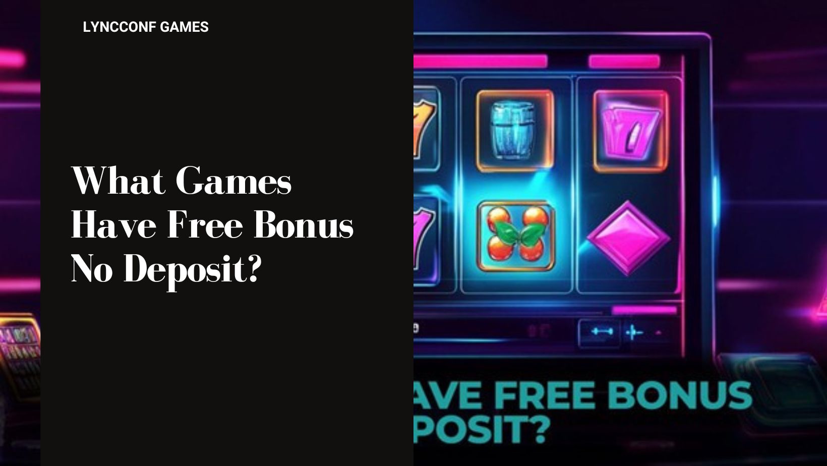 What games have free bonus no deposit