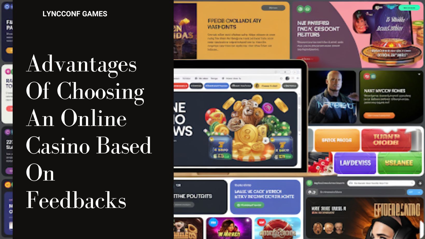 Advantages of choosing an online casino based on feedbacks