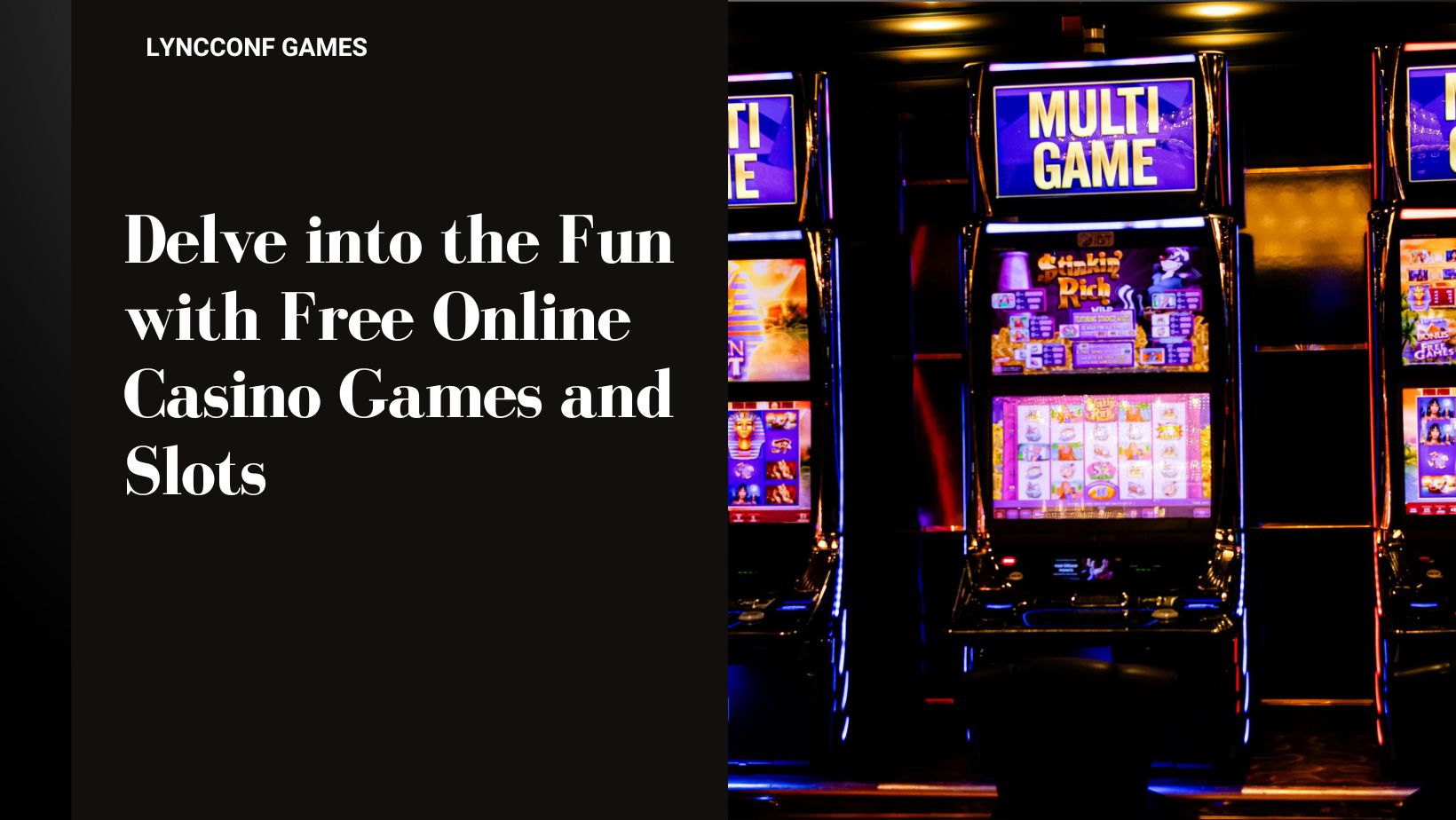 Delve into the fun with free online casino games and slots