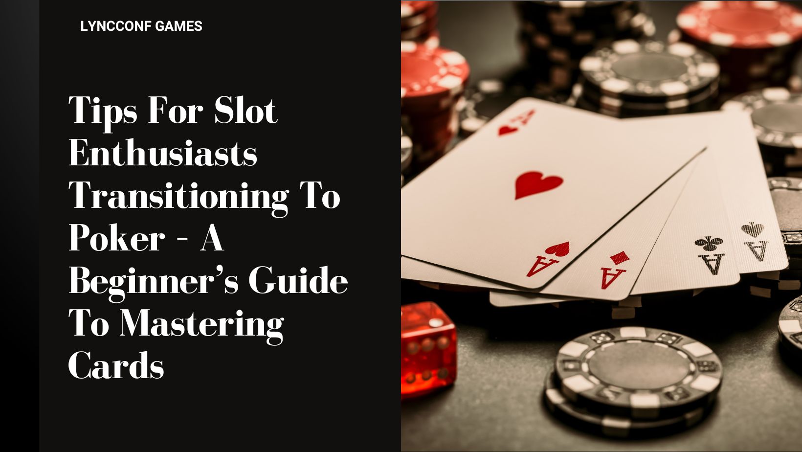 Tips for slot enthusiasts transitioning to poker a beginner s guide to mastering cards