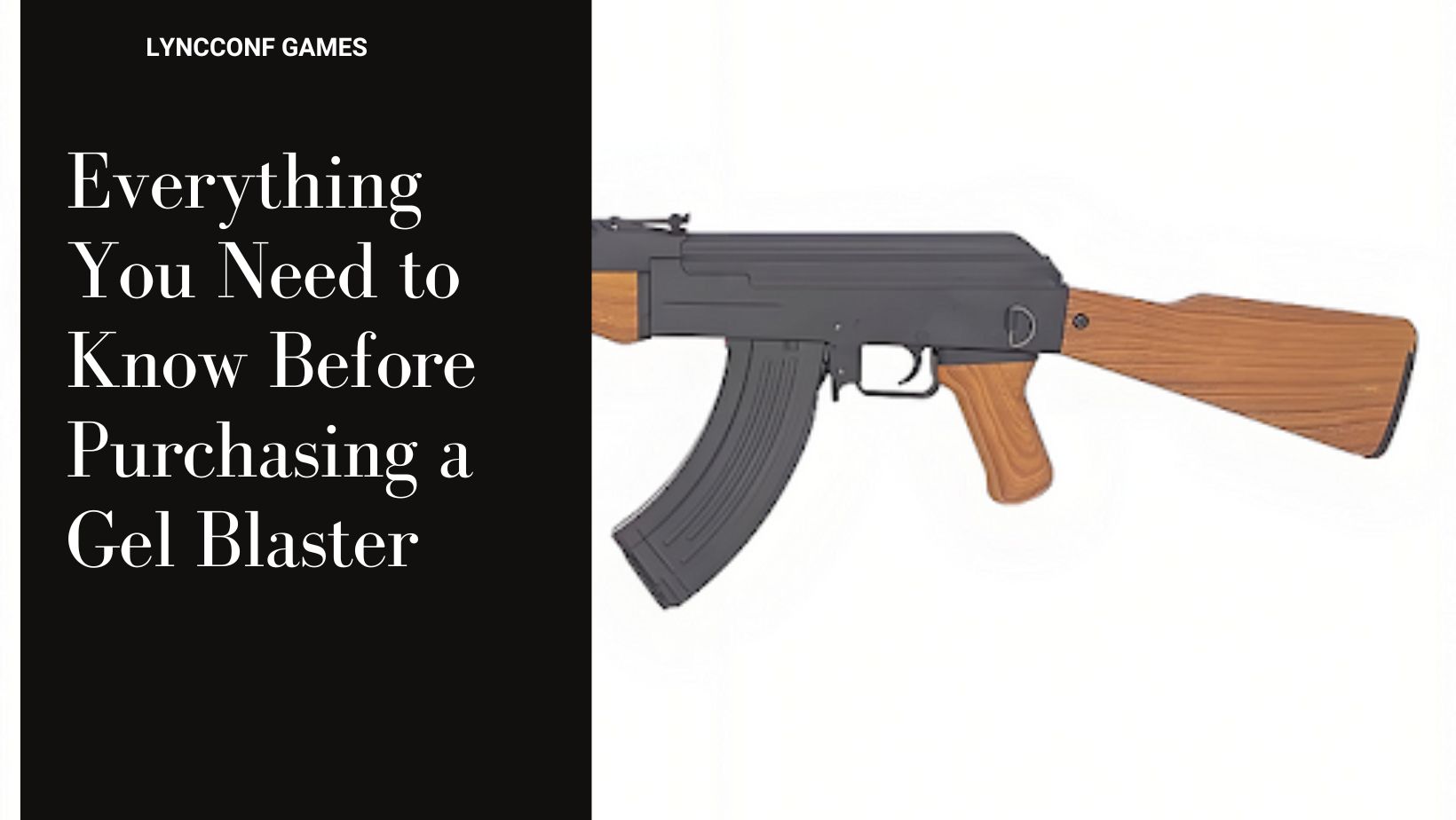 Everything you need to know before purchasing a gel blaster