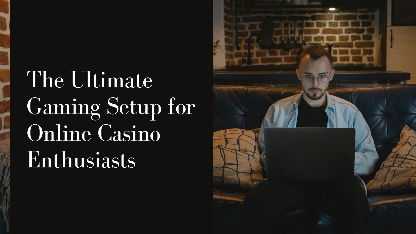 The ultimate gaming setup for online casino enthusiasts