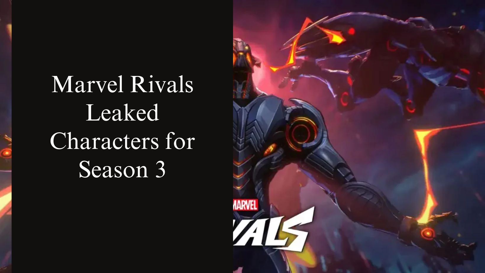 Marvel rivals leaked characters for season 3