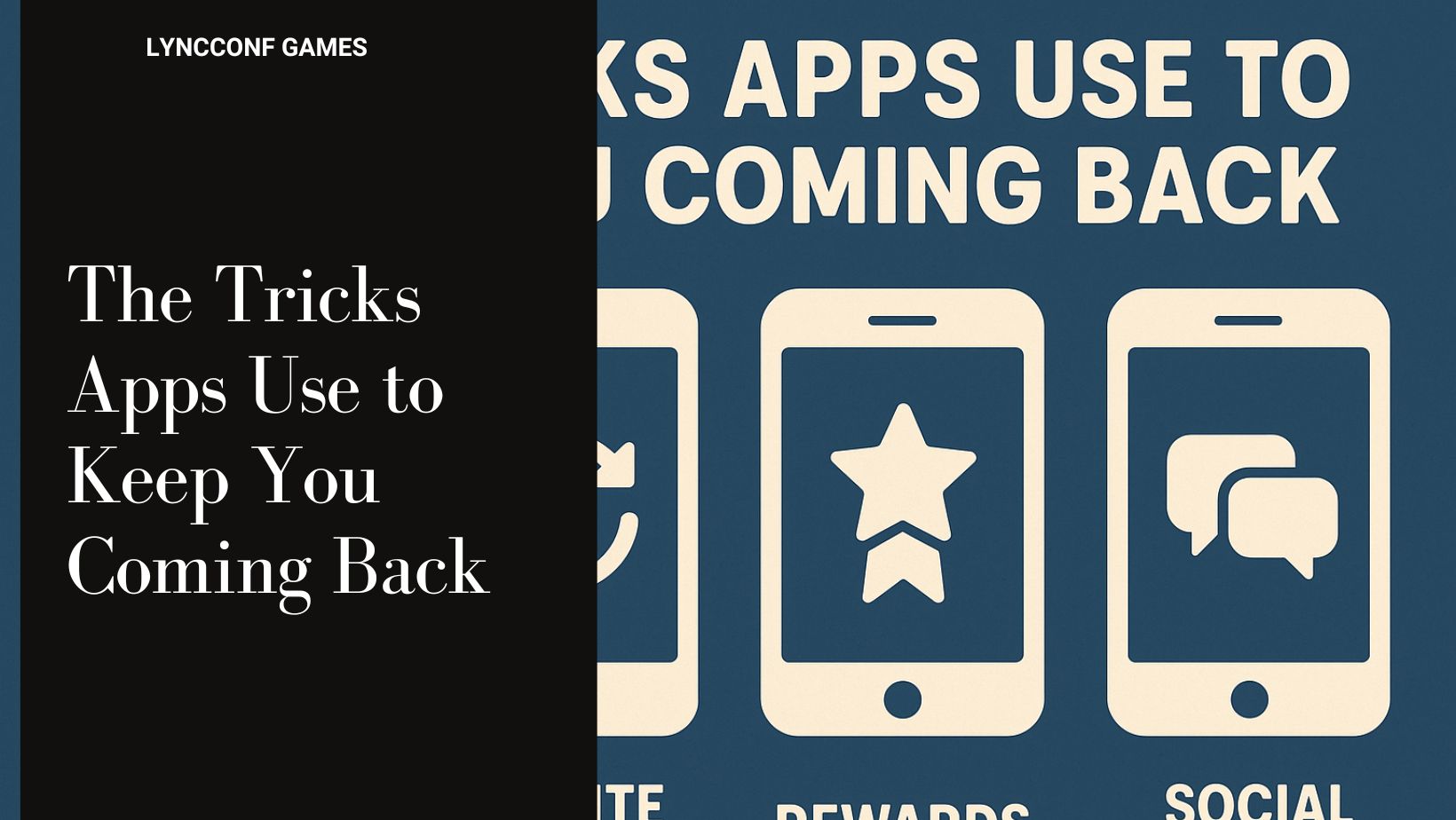 The tricks apps use to keep you coming back
