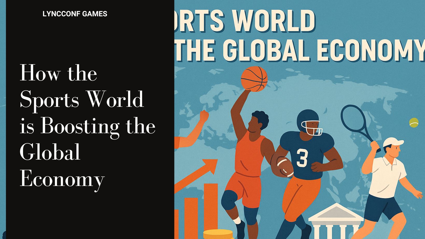 How the sports world is boosting the global economy