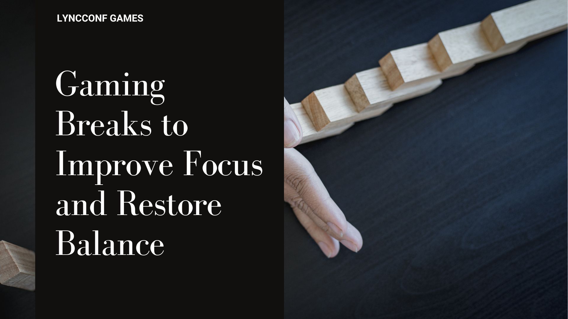 Gaming breaks to improve focus and restore balanc