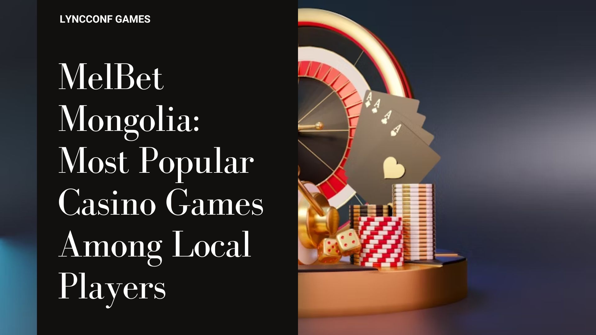 Melbet mongolia most popular casino games among local players