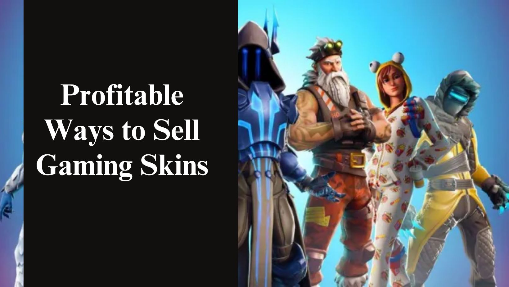 Profitable ways to sell gaming skins