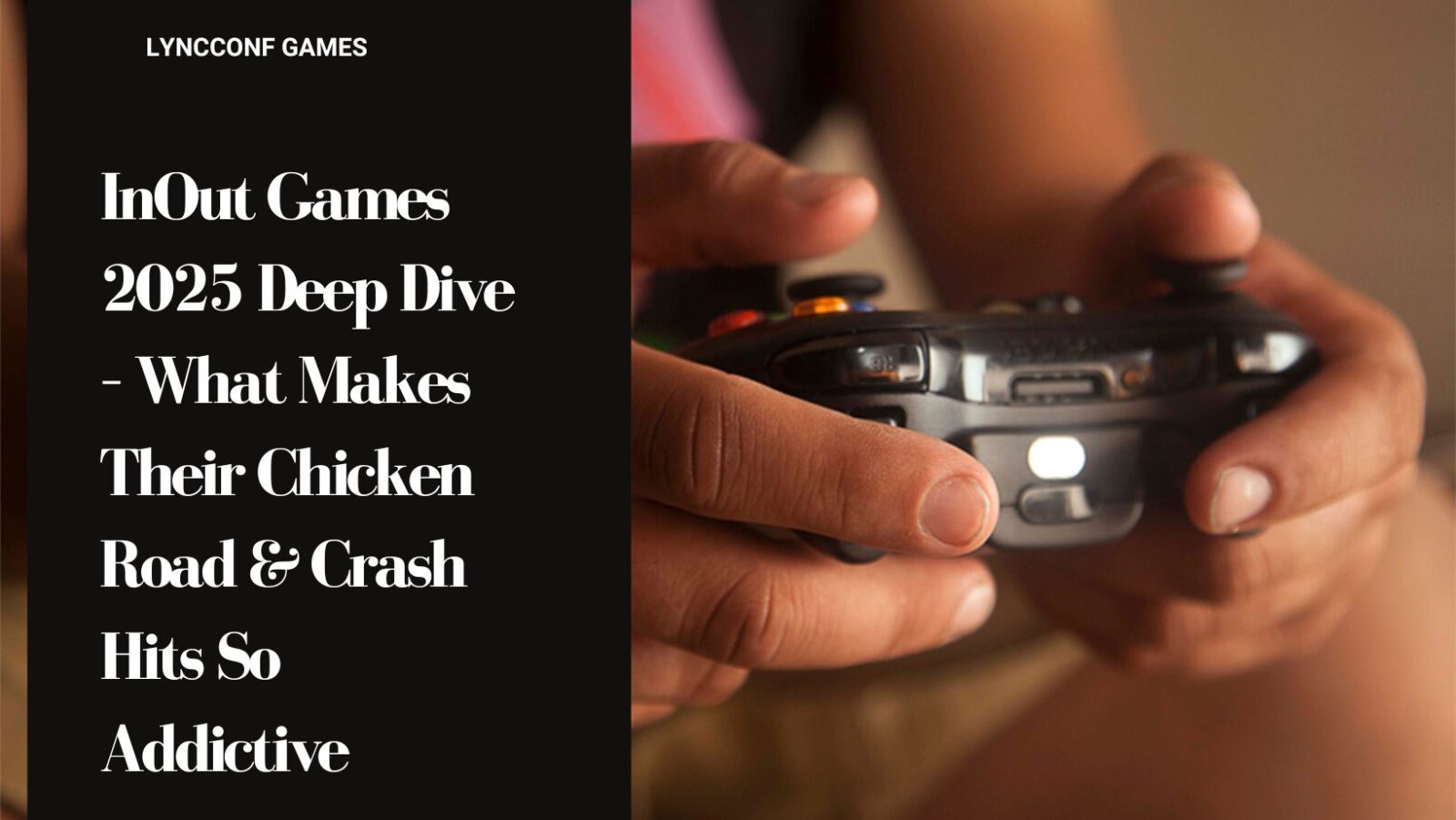 InOut Games 2025 Deep Dive – What Makes Their Chicken Road & Crash Hits So Addictive